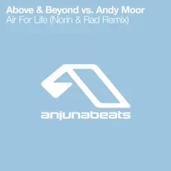 Air For Life (Norin & Rad Remix) - Single - Above & Beyond