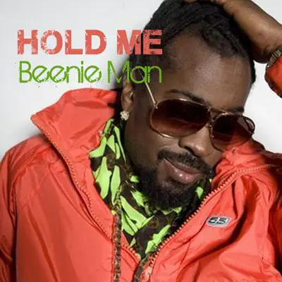 Hold Me - Single - Beenie Man