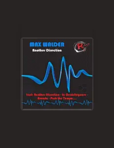 收听 Max Walder、观看音乐视频、阅读小传、查看巡演日期等 ！