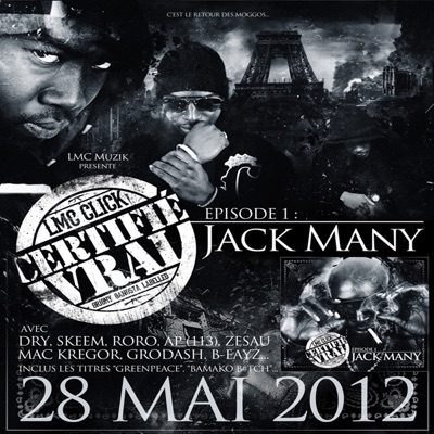 Certifié vrai - Episode 1 : Jack Many