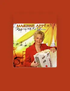 Martine Appertを聴いたり、ミュージックビデオを鑑賞したり、経歴やツアー日程などを確認したりしましょう！