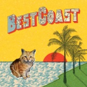 Best Coast - When I'm With You