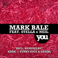 You (feat. Stella o'Neil) - Mark Bale