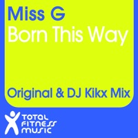 Born This Way - Single - Miss G