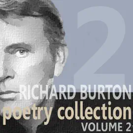 Richard Burton Poetry Collection : Volume 2
