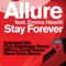 Stay Forever - Allure lyrics