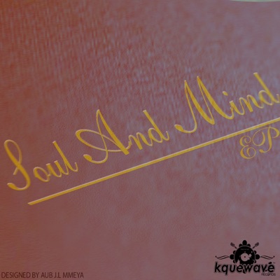 Soul & Mind - EP