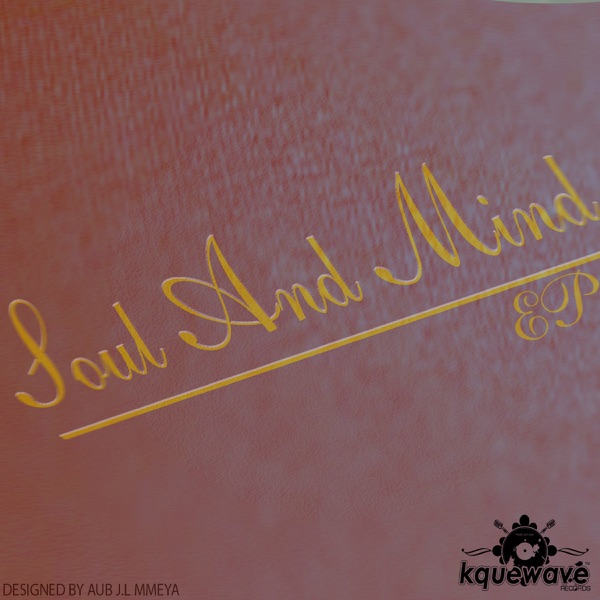 Soul & Mind - EP