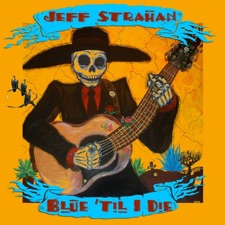 Jeff Strahan - River's Gonna Rise