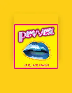 Escucha a Pewex, mira videos musicales, lee su biografía, consulta las fechas de las gira y más.