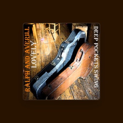 Listen to Ralph and Averill Lovely, watch music videos, read bio, see tour dates & more!