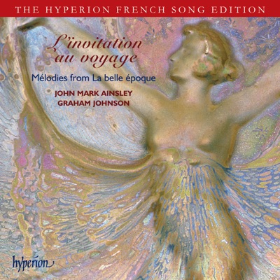 L'invitation au voyage – Mélodies from La belle époque