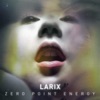 Zero Point Energy (Remixes)