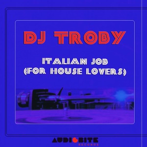 Italian Job (For House Lovers) - EP