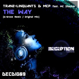 The Way (feat. MC Shocker) Tranz-Linquants & MCP