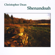 Shenandoah - Christopher Dean