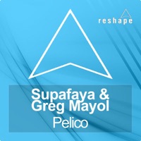 Pelico (Original Mix) - Single - Supafaya & Greg Mayol