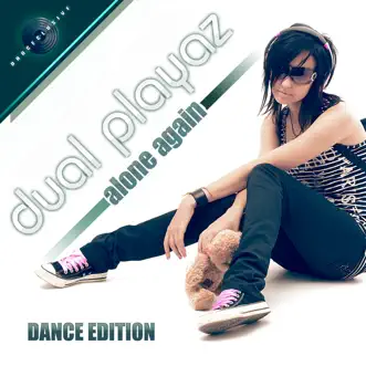 Alone Again (Rocco & Bass-T Remix Edit) by Dual Playaz song reviws