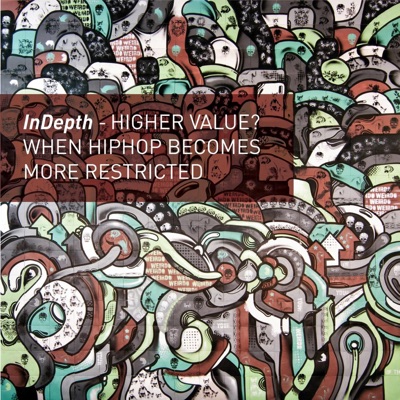Higher Value? When Hiphop Becomes More Restricted