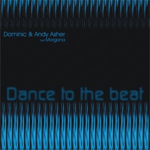 Dance to the Beat (feat. Morgana) - EP