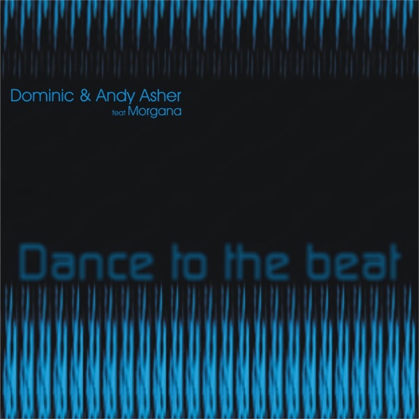 Dance to the Beat (feat. Morgana) - EP