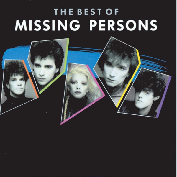 Missing Persons - Walking In La
