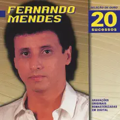 Seleção de Ouro - Fernando Mendes