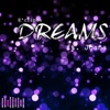 Dreams (Radio Edit) [feat. Joana] - Single