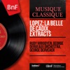 Raymond Vincy  Lopez: La belle de Cadix, Extracts (Mono Version)