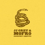 JJ Grey & Mofro - Footsteps/Turpentine
