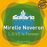 L.O.V.E Is Forever - Single - Mirelle Noveron