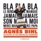 Bla bla bla - Agnès Bihl lyrics