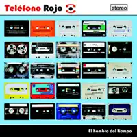 Aquellos Maravillosos Años — Teléfono Rojo