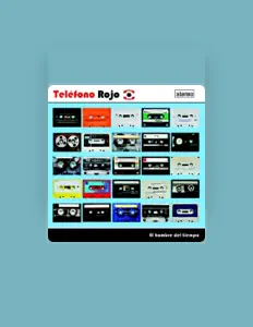 Ascolta Teléfono Rojo, guarda video musicali, leggi la biografia, vedi le date del tour & altro!