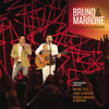Pela Porta da Frente (Ao Vivo) - Bruno & Marrone
