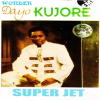 Wonder Dayo Kujore - Super Jet