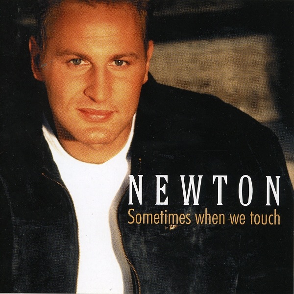 Sometimes When We Touch by Newton on Energy FM
