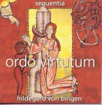 Hildegard von Bingen: Ordo Virtutum