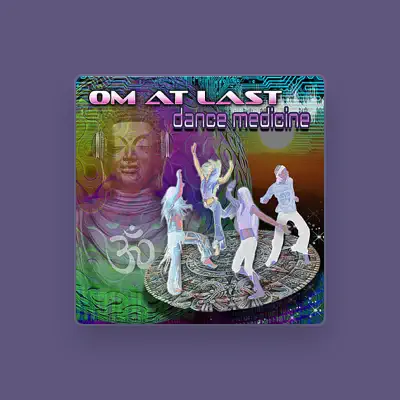 Listen to Om At Last, watch music videos, read bio, see tour dates & more!