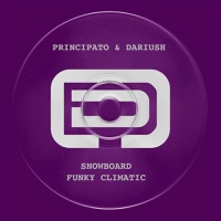 Snowboard / Funky Climatic - Single - Principato & Dariush