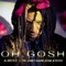 Oh Gosh (feat. Dr Jose Chameleone & Riziki) - A-BOYZ lyrics