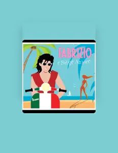 Listen to Fabrizio, watch music videos, read bio, see tour dates & more!