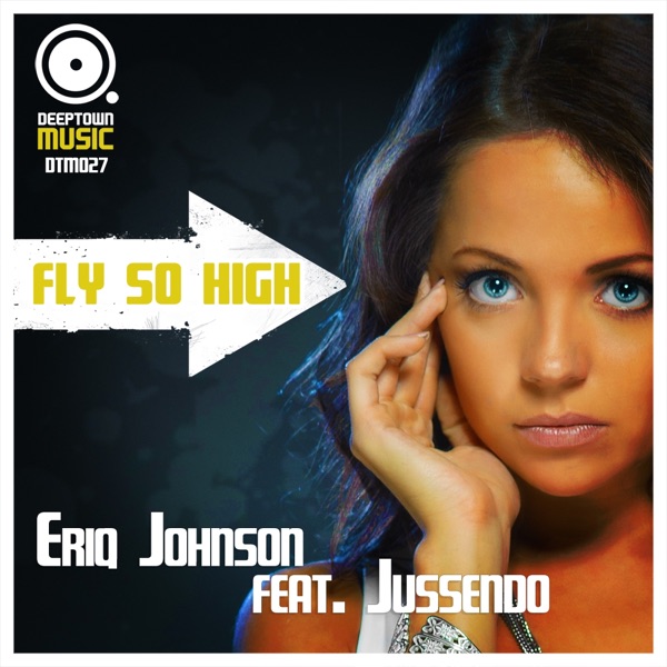 Fly So High (feat. Jussendo) - EP