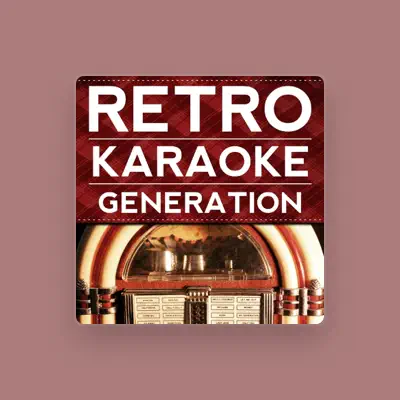Listen to Retro Karaoke Generation, watch music videos, read bio, see tour dates & more!