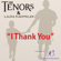 I Thank You (feat. Laura Kaeppeler) - The Tenors