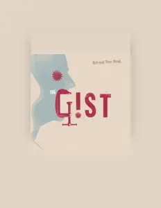 Listen to The Gist, watch music videos, read bio, see tour dates & more!