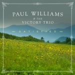 Paul Williams & The Victory Trio - I'll Keep Holding On