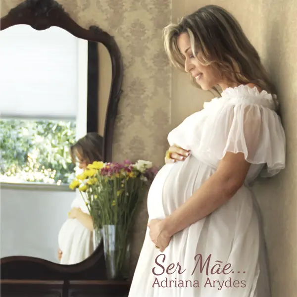 Aprendendo a Ser Mãe — Adriana Arydes