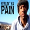 Feelin' Ya Pain - J.Bair lyrics