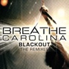 Breathe Carolina - Blackout